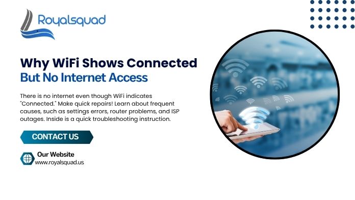Why Wi-Fi Shows Connected but No Internet Access